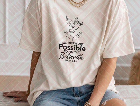 All Things Are Possible SVG for T-Shirt Designs and Graphics
