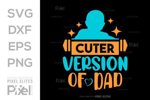 Cuter Version of Dad SVG for T-Shirt Graphics