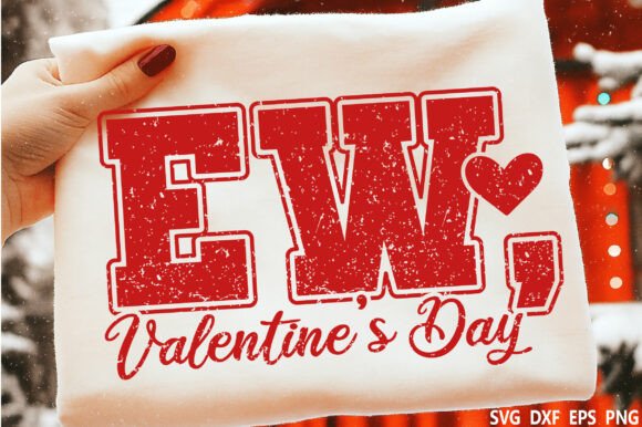 EW Valentine’s Day SVG for Crafters and T-Shirt Designs
