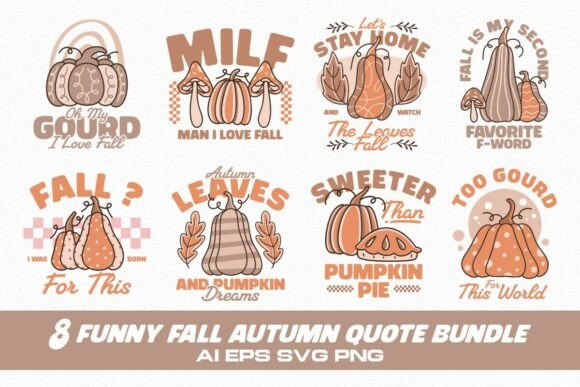 Funny Fall Autumn Quote Bundle – Graphics for T-Shirt Designs