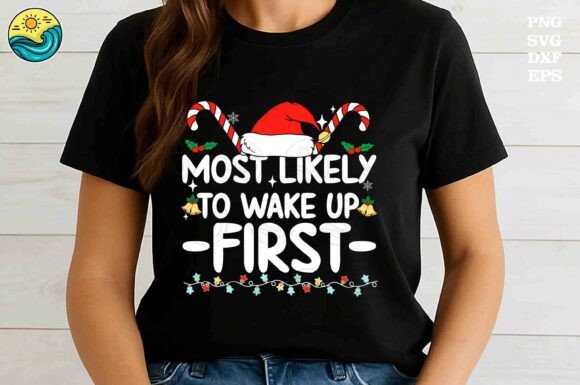 Funny Wake Up First SVG Graphics for T-Shirt Designs