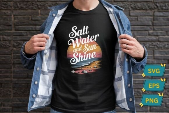 Salt Water and Sun Shine Summer Beach Graphics