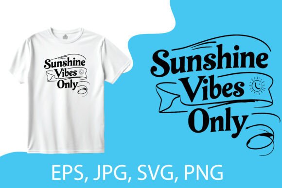 Sunshine Vibes Only Graphics & Illustrations